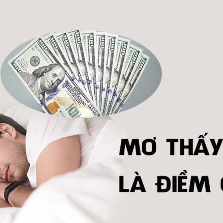 Nằm mơ thấy rất nhiều tiền